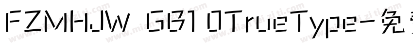 FZMHJW  GB1 0TrueType字体转换